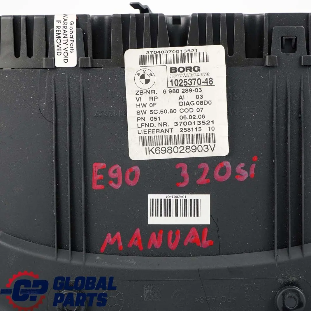 320si Speedometer Cluster Speedo Clock Gauges Petrol to BMW 3 Series E90 with Part number 6980289 BMW 3 Series E90 320si Speedometer Cluster Speedo Clock Gauges Petrol - SKU rhd-6980289 - Part number 6980289