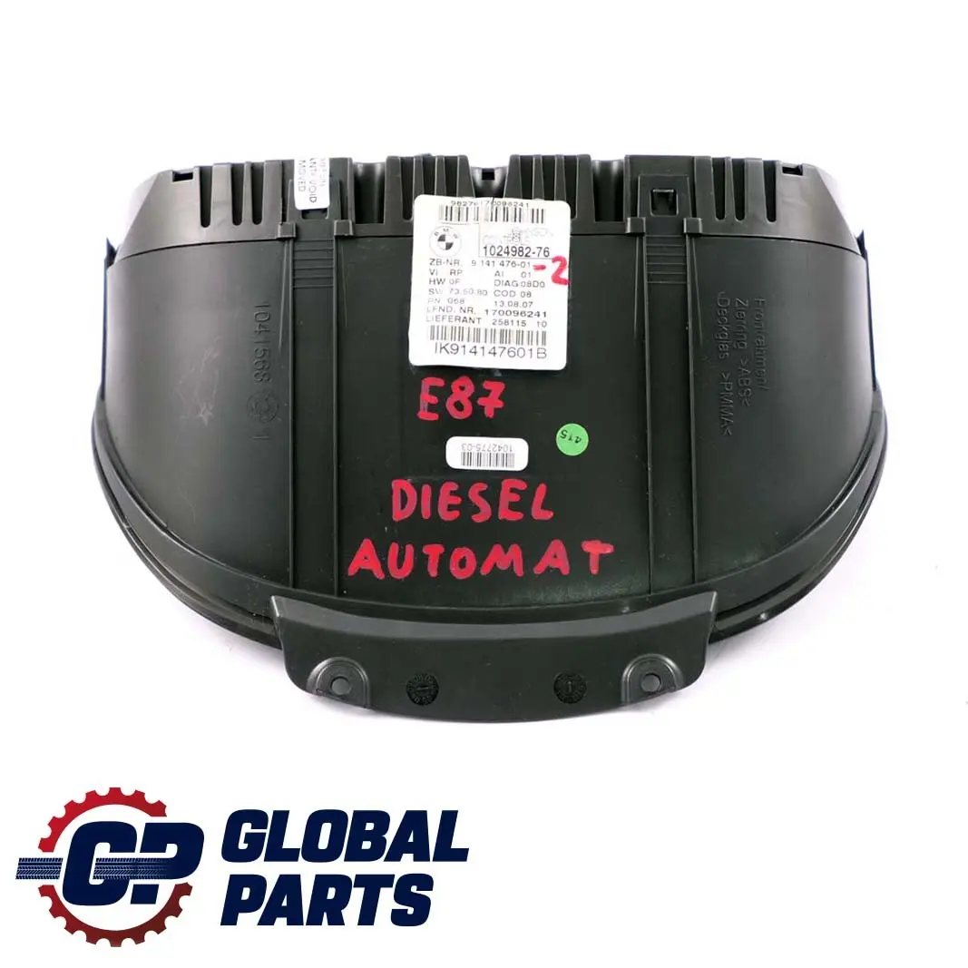 Instrument Cluster Speedo Clocks Automatic to BMW 1 Series 2 E81 E87 E88 with Part number 9141476 BMW 1 Series 2 E81 E87 E88 Instrument Cluster Speedo Clocks Automatic - SKU rhd-9141476-2 - Part number 9141476