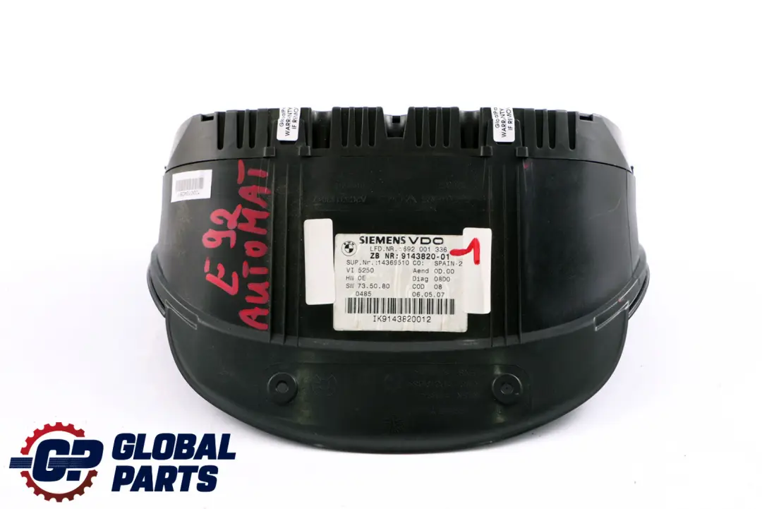 Instrument Cluster Speedo Clocks Petrol Automatic to BMW 3 E90 E91 E92 with Part number 9143820 BMW 3 E90 E91 E92 Instrument Cluster Speedo Clocks Petrol Automatic - SKU rhd-9143820-1 - Part number 9143820