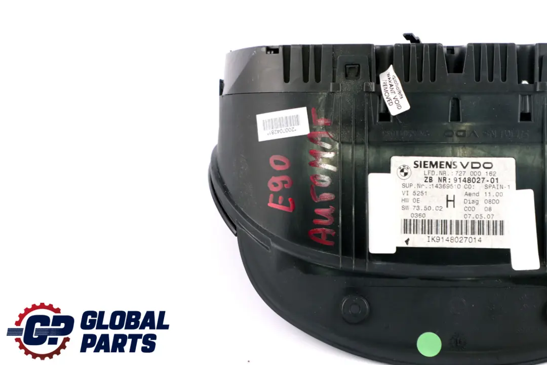 Instrument Cluster Speedo Clocks Automatic 9148027 to BMW X1 E84 E90 E91 with Part number 9316146 BMW X1 E84 E90 E91 Instrument Cluster Speedo Clocks Automatic 9148027 - SKU RHD-9148027 - Part number 9316146