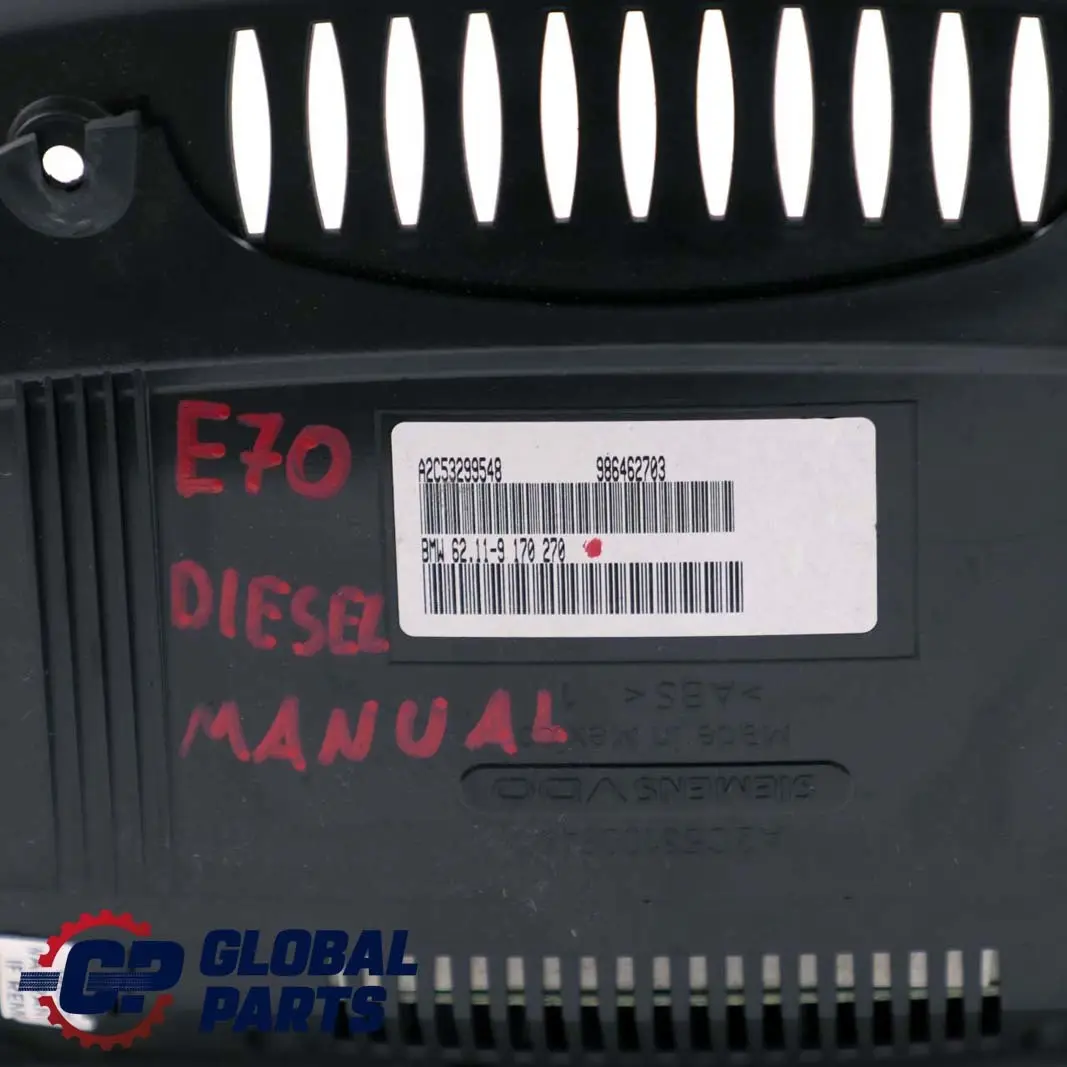 Speedo Clocks Instruments Combination Manual Diesel to BMW X5 Series E70 with Part number 9170270 BMW X5 Series E70 Speedo Clocks Instruments Combination Manual Diesel - SKU rhd-9170270 - Part number 9170270