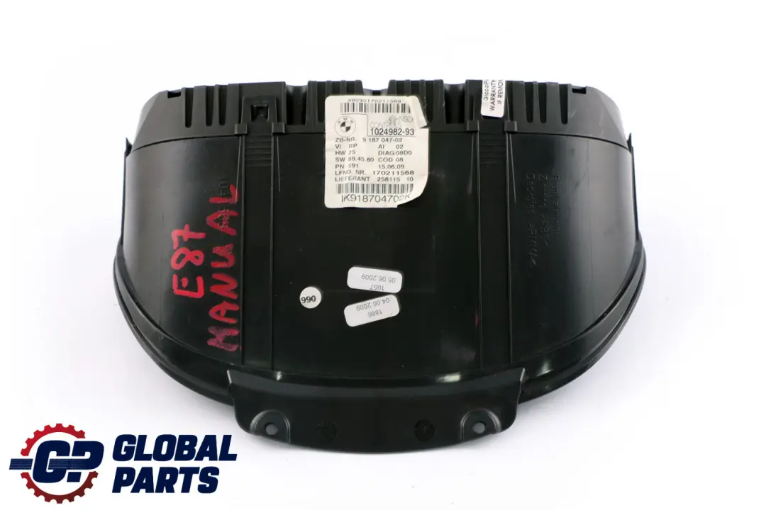 Speedo Clocks Instrument Cluster Diesel Manual to BMW 1 E81 E82 E87 E88 with Part number 9187047 BMW 1 E81 E82 E87 E88 Speedo Clocks Instrument Cluster Diesel Manual - SKU rhd-9187047 - Part number 9187047