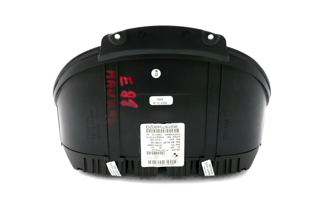 Speedo Clocks Instruments Combination 120d N47 9187049 to BMW 1 Series E81 E87 LCI with Part number 9141478 BMW 1 Series E81 E87 LCI Speedo Clocks Instruments Combination 120d N47 9187049 - SKU rhd-9187049 - Part number 9141478
