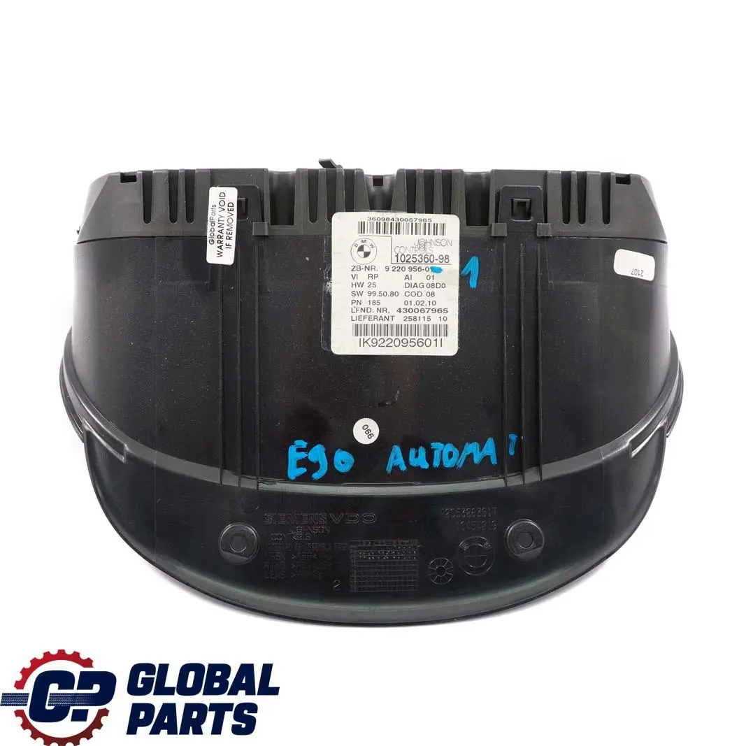 Instrument Cluster Automatic Speedo Clocks Petrol to BMW E84 E90 E91 E92 with Part number 9220956 BMW E84 E90 E91 E92 Instrument Cluster Automatic Speedo Clocks Petrol - SKU rhd-9220956-1 - Part number 9220956