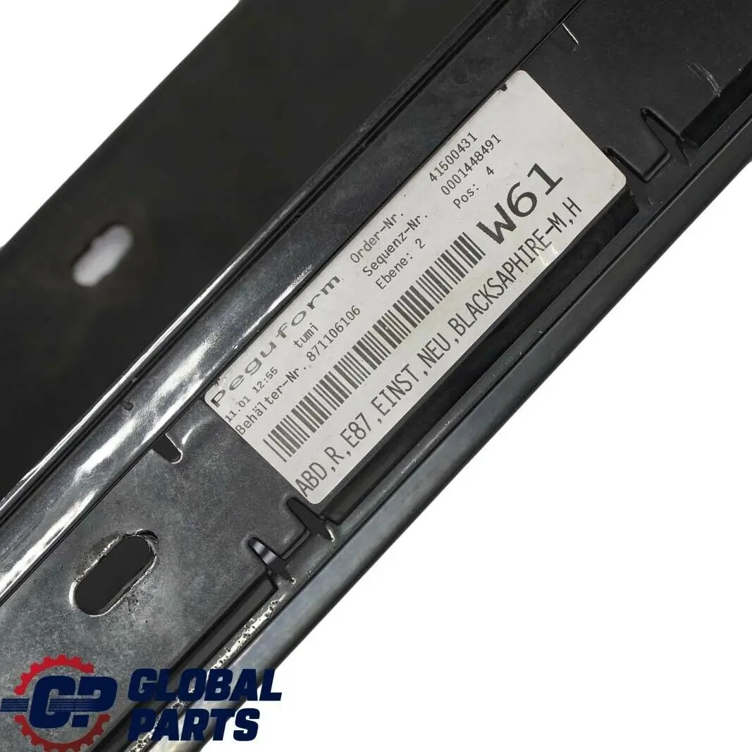 Sottoporta Gonna Laterale Destra Nero Zaffiro Metallizzato - 475 0032948 per BMW E87 con numero di parte 51770032948 BMW E87 Sottoporta Gonna Laterale Destra Nero Zaffiro Metallizzato - 475 0032948 - SKU 0032948-BS1 - Numero di parte 51770032948