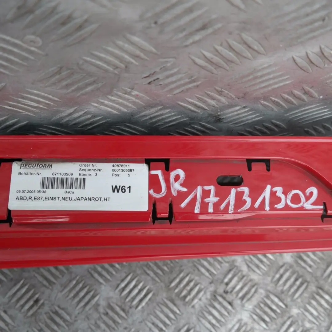 Schwellerleiste Blende Schweller rechts Japanrot Japan Rot 438 für BMW 1 er E87 mit Teilenummer 51770032948 BMW 1 er E87 Schwellerleiste Blende Schweller rechts Japanrot Japan Rot 438 - SKU 0032948-JR - Teilenummer 51770032948