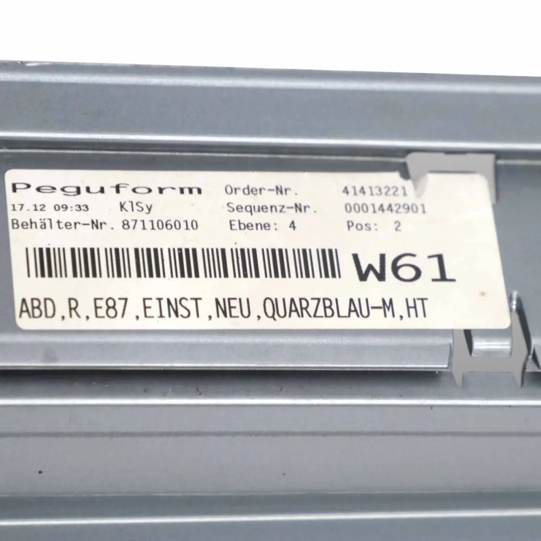 Listello Portiera Verniciato Dx Quarzo-Blu Metallizzato A18 per BMW 7 E87 con numero di parte 51770032948 BMW 7 E87 Listello Portiera Verniciato Dx Quarzo-Blu Metallizzato A18 - SKU 0032948-QB7 - Numero di parte 51770032948