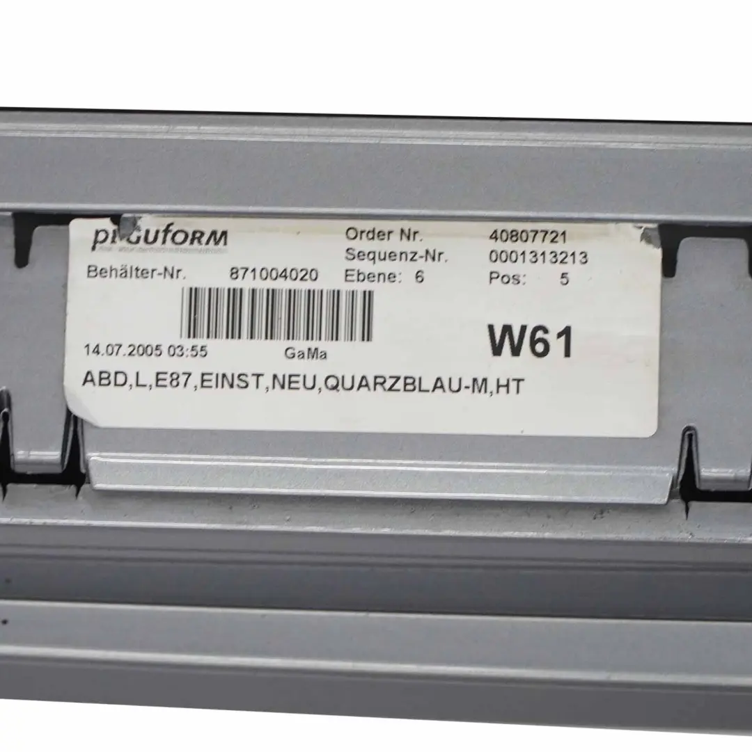 Schwellerleiste Blende Schweller links Quarzblau Blau Metallic für BMW 1 er E87 mit Teilenummer 51770032949 BMW 1 er E87 Schwellerleiste Blende Schweller links Quarzblau Blau Metallic - SKU 0032949-QB3 - Teilenummer 51770032949