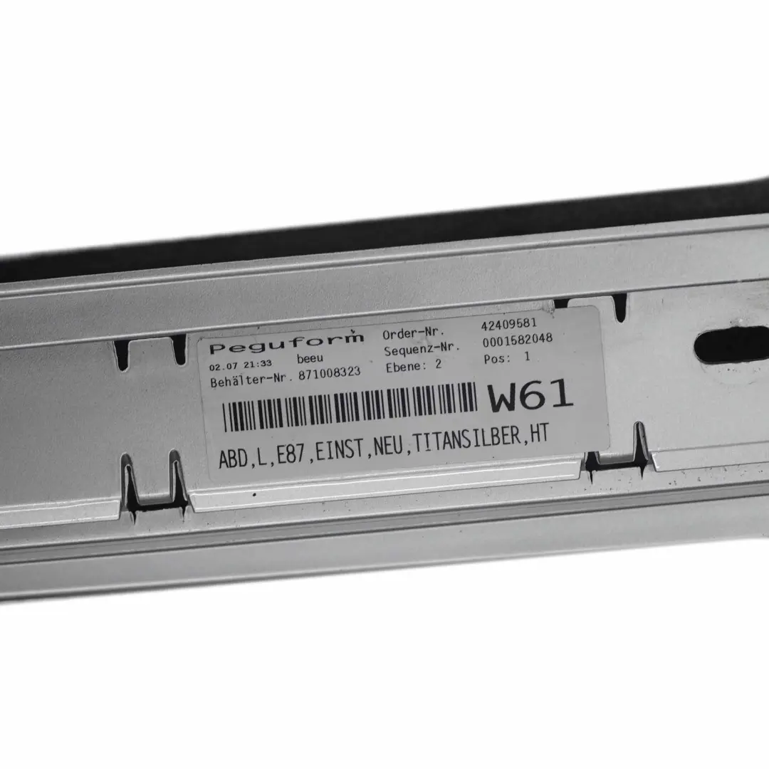 @BMW E87 Sill Strip Faldon Lateral Izquierdo Titansilber Metallic Silver 354 para con número de pieza 51770032949-TS @BMW E87 Sill Strip Faldon Lateral Izquierdo Titansilber Metallic Silver 354 - SKU 0032949-TS - Número de pieza 51770032949-TS