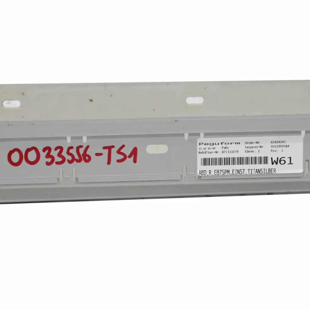 Sill Strip Faldon Lateral Derecho Titansilber Plata - 354 para BMW E87 M Sport con número de pieza 0033556 BMW E87 M Sport Sill Strip Faldon Lateral Derecho Titansilber Plata - 354 - SKU 0033556-TS1 - Número de pieza 0033556