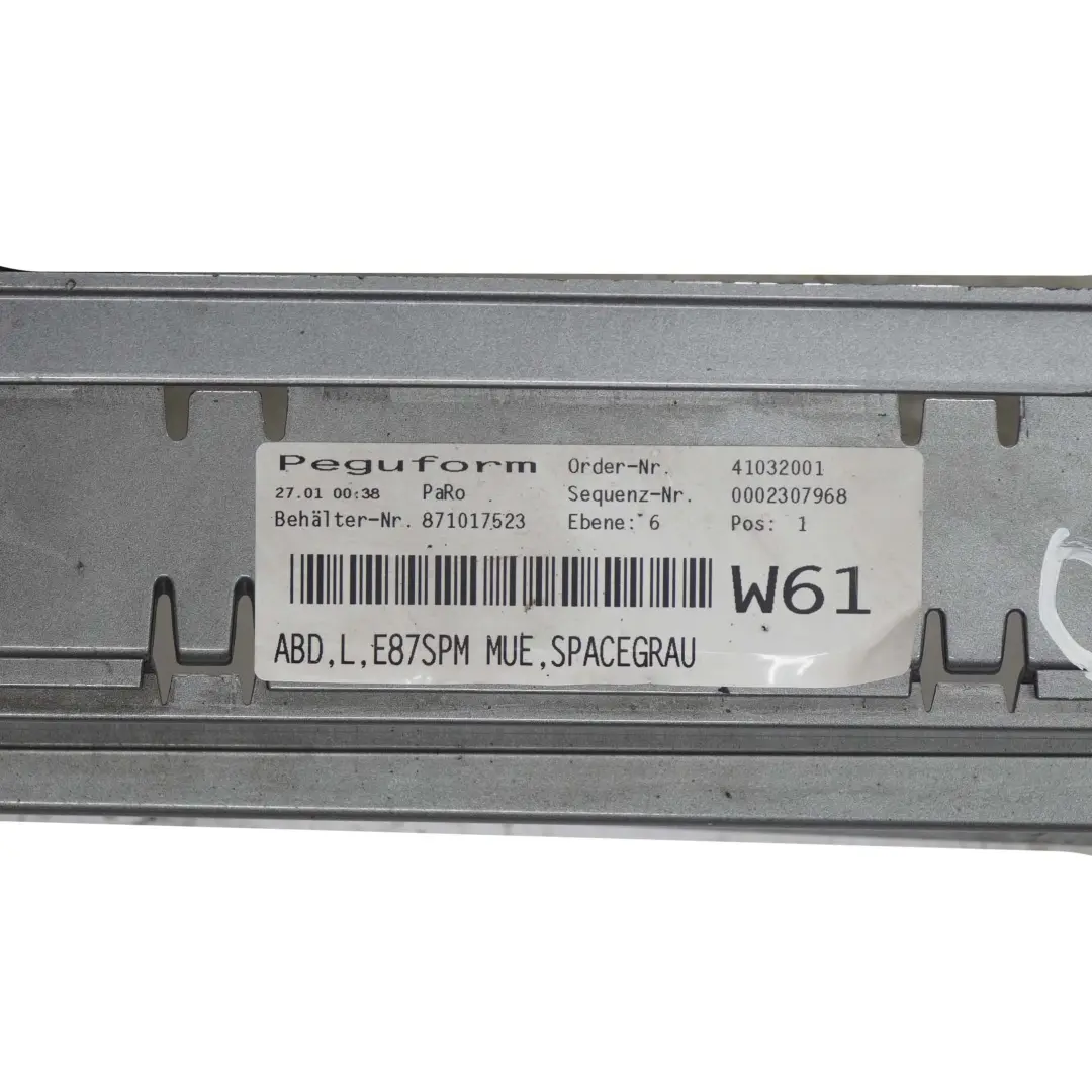 Sill Strip Side Skirt Left N/S Spacegrau Space Grey - A52 to BMW E87 M Sport with Part number 0033557 BMW E87 M Sport Sill Strip Side Skirt Left N/S Spacegrau Space Grey - A52 - SKU 0033557-SCG - Part number 0033557