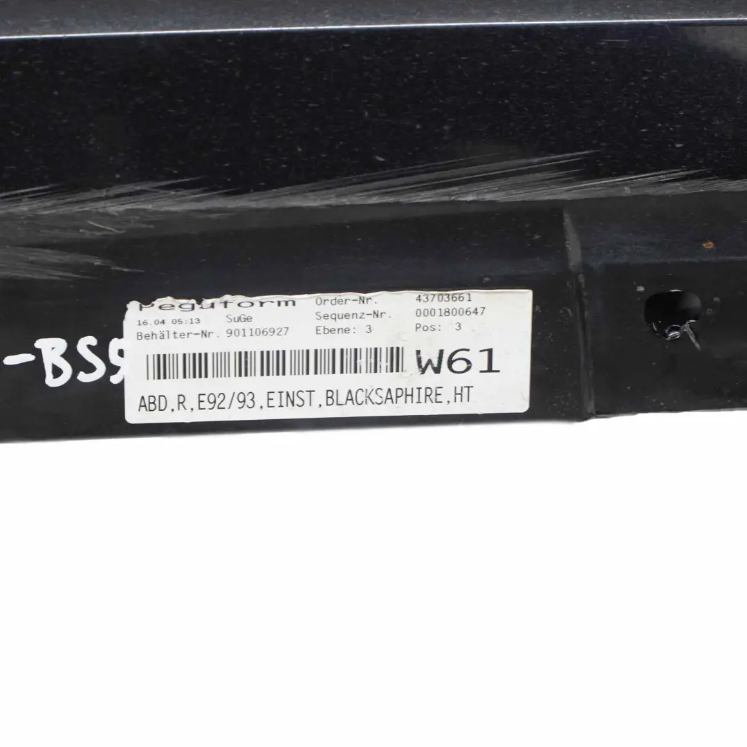 Side Skirt Strip BMW E92 E93 Sill Trim Panel Right O/S Black Sapphire - 475 to with Part number 0034058 Side Skirt Strip BMW E92 E93 Sill Trim Panel Right O/S Black Sapphire - 475 - SKU 0034058-BS9 - Part number 0034058