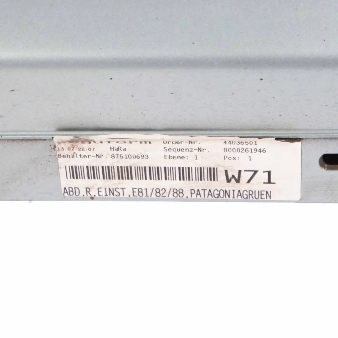 Side Skirt Sill Strip Right O/S Patagonia Green Metallic - A71 to BMW E81 E82 with Part number 0036142 BMW E81 E82 Side Skirt Sill Strip Right O/S Patagonia Green Metallic - A71 - SKU 0036142-PTG - Part number 0036142