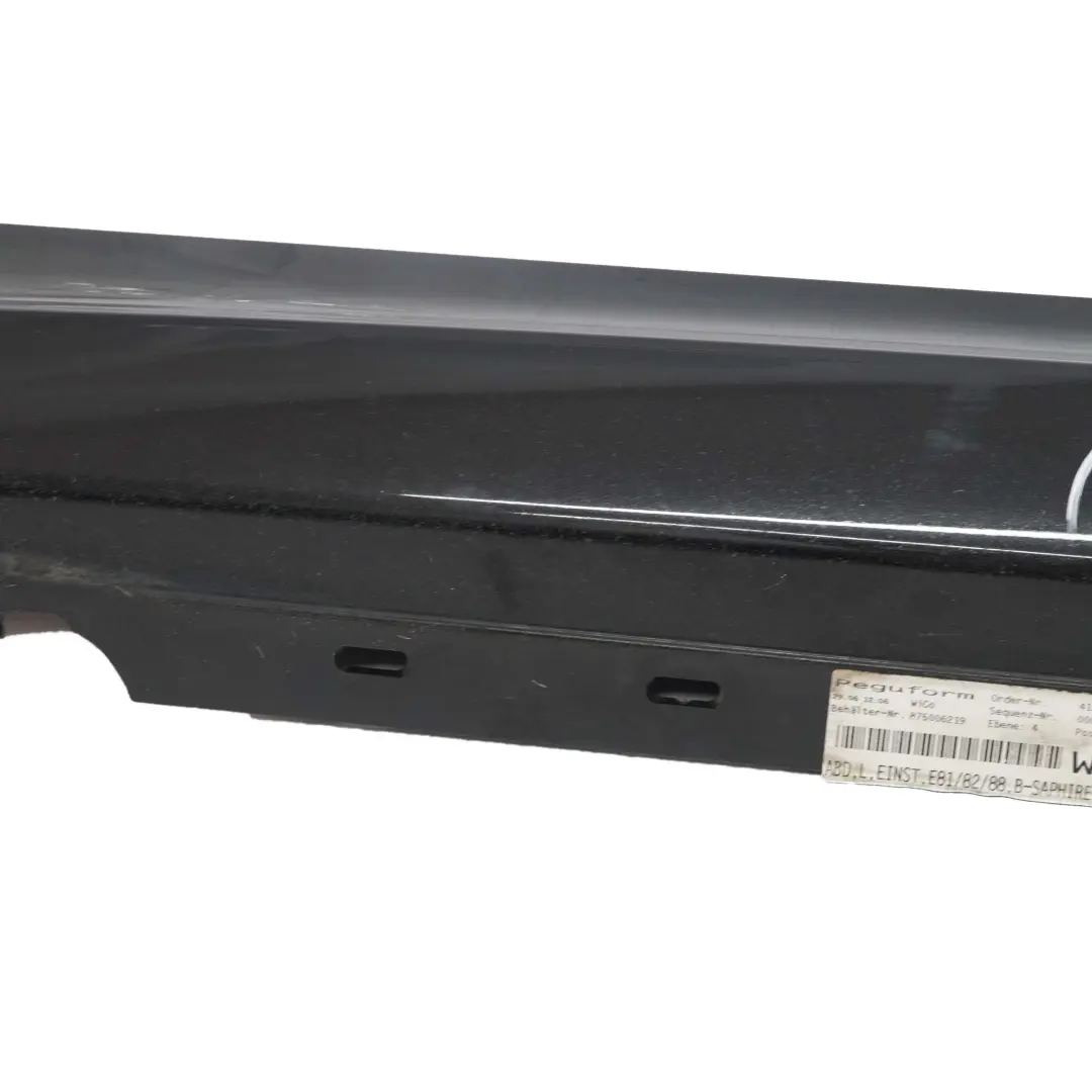 Faldon lateral izquierdoBMW E81 E82 E88 Sill Strip Negro Zafiro Metalico - 475 para con número de pieza 0036143 Faldon lateral izquierdoBMW E81 E82 E88 Sill Strip Negro Zafiro Metalico - 475 - SKU 0036143-BS5 - Número de pieza 0036143