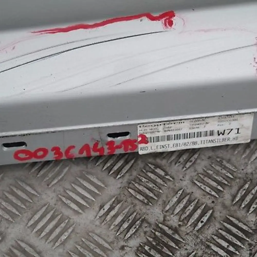 BMW E81 E82 E88 Bas de Porte Couverture Seuil A Gauche Argent Titane, - SKU 0036143-TS2 - Numéro de pièce 51770036143