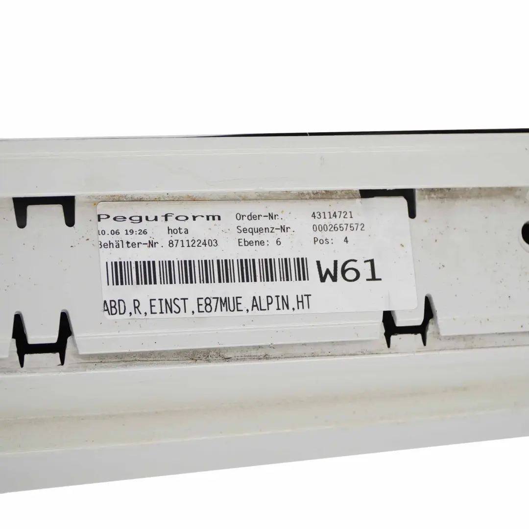 Baguette de seuil latérale droite Alpinweiss Alpine White - 300 pour BMW E87 LCI à propos du numéro de pièce 0036144 BMW E87 LCI Baguette de seuil latérale droite Alpinweiss Alpine White - 300 - SKU 0036144-AW2 - Numéro de pièce 0036144