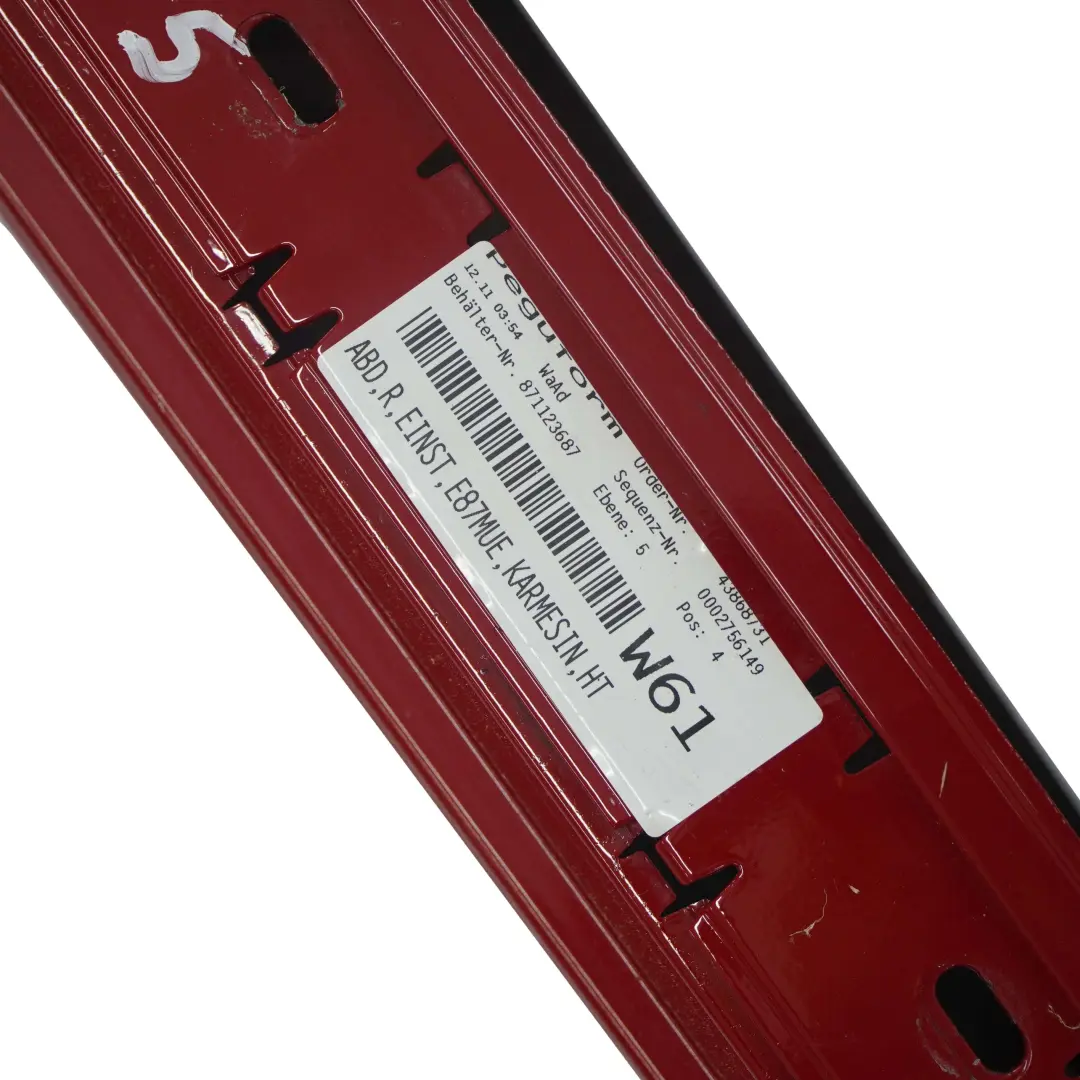 Sill Strip Faldon Lateral Derecho Karmesinrot Crimson Red Rot - A61 para BMW E87 LCI con número de pieza 0036144 BMW E87 LCI Sill Strip Faldon Lateral Derecho Karmesinrot Crimson Red Rot - A61 - SKU 0036144-KAR5 - Número de pieza 0036144