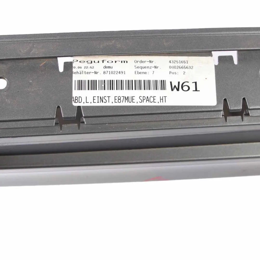 Sill Strip Side Skirt Left N/S Spacegrau Space Grau Grey - A52 to BMW E87 LCI with Part number 0036145 BMW E87 LCI Sill Strip Side Skirt Left N/S Spacegrau Space Grau Grey - A52 - SKU 0036145-SCG - Part number 0036145