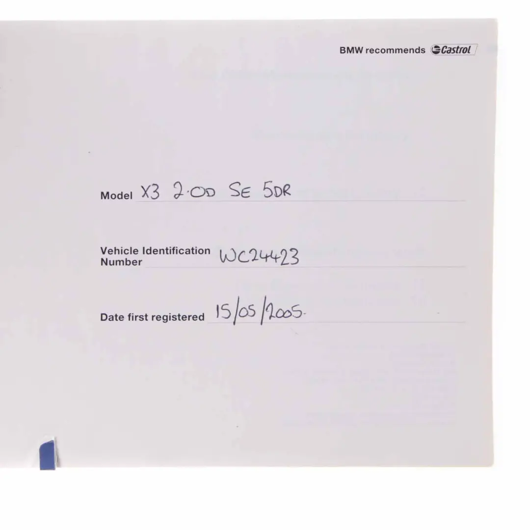 Owner's Handbook Service Booklet to BMW X3 E83 with Part number 0158464 BMW X3 E83 Owner's Handbook Service Booklet - SKU 0158464-1 - Part number 0158464