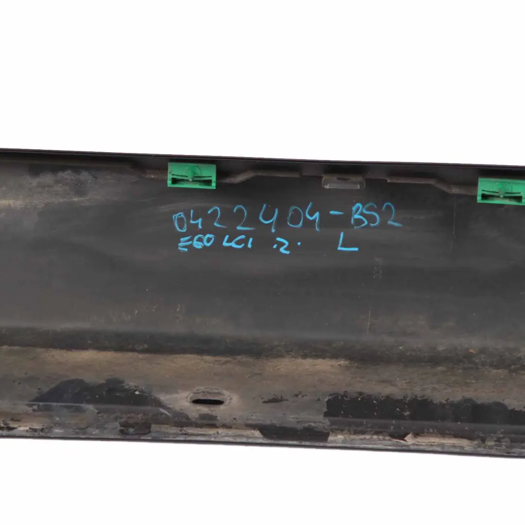 Side Skirt Door Sill Cover Left N/S Black Sapphire Metallic - 475 to BMW E60 LCI with Part number 0422464 BMW E60 LCI Side Skirt Door Sill Cover Left N/S Black Sapphire Metallic - 475 - SKU 0422464-BS2 - Part number 0422464