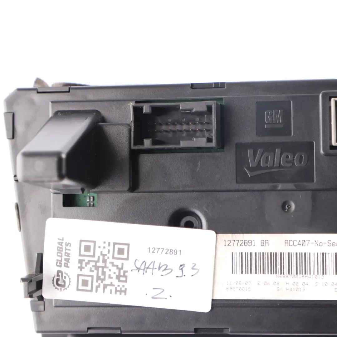 Conditioning Heater Blower Control Panel to SAAB 9-3 Air with Part number 12772891 SAAB 9-3 Air Conditioning Heater Blower Control Panel - SKU 12772891 - Part number 12772891