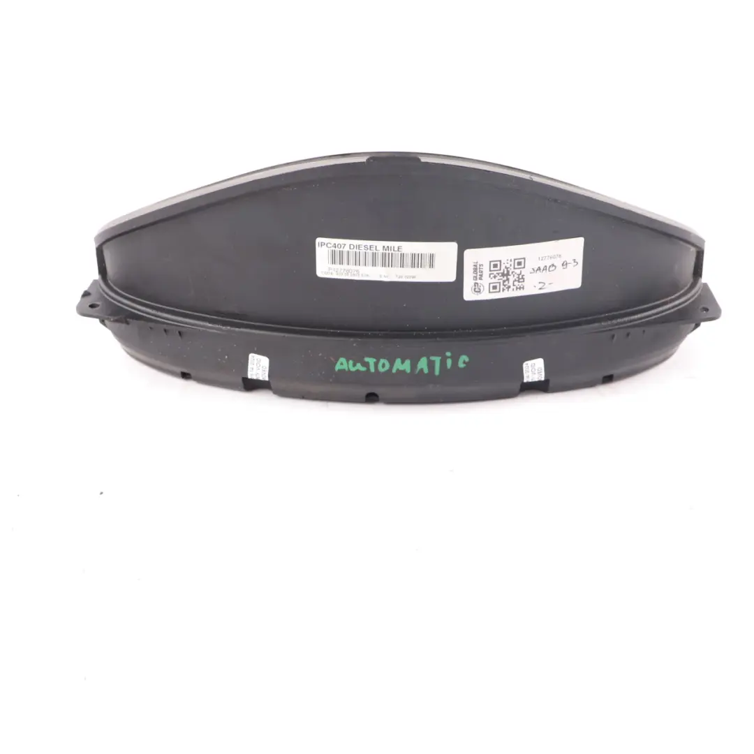  Instrument Cluster Saab 9-3 1.9 TiD Diesel Speedometer Gauges Automatic - SKU 12776076 - Part number 12776076