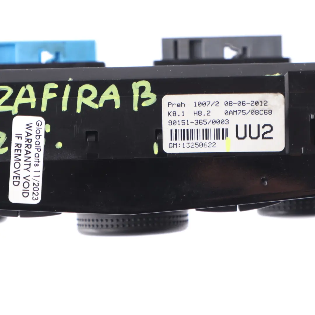 Heater Air Con Climate Control Panel Switch to Vauxhall Opel Zafira B with Part number 13250622 Vauxhall Opel Zafira B Heater Air Con Climate Control Panel Switch - SKU 13250622 - Part number 13250622