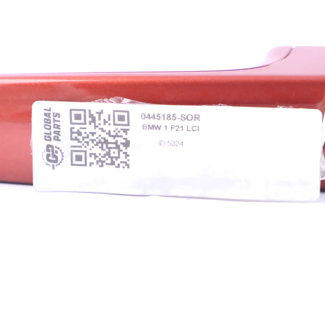 Door Handle BMW F21 LCI Exteriror Front Rear Left N/S Sunset Orange Metallic C1X to with Part number 0445185 Door Handle BMW F21 LCI Exteriror Front Rear Left N/S Sunset Orange Metallic C1X - SKU 0445185-SOR - Part number 0445185