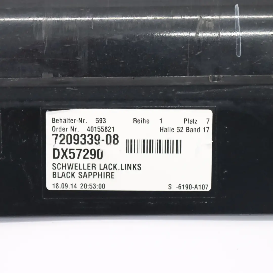 BMW F01 Side Skirt Door Sill Cover Panel Left N/S Black Sapphire Metallic - 475 - SKU 2152311-BS1 - Part number 2152311