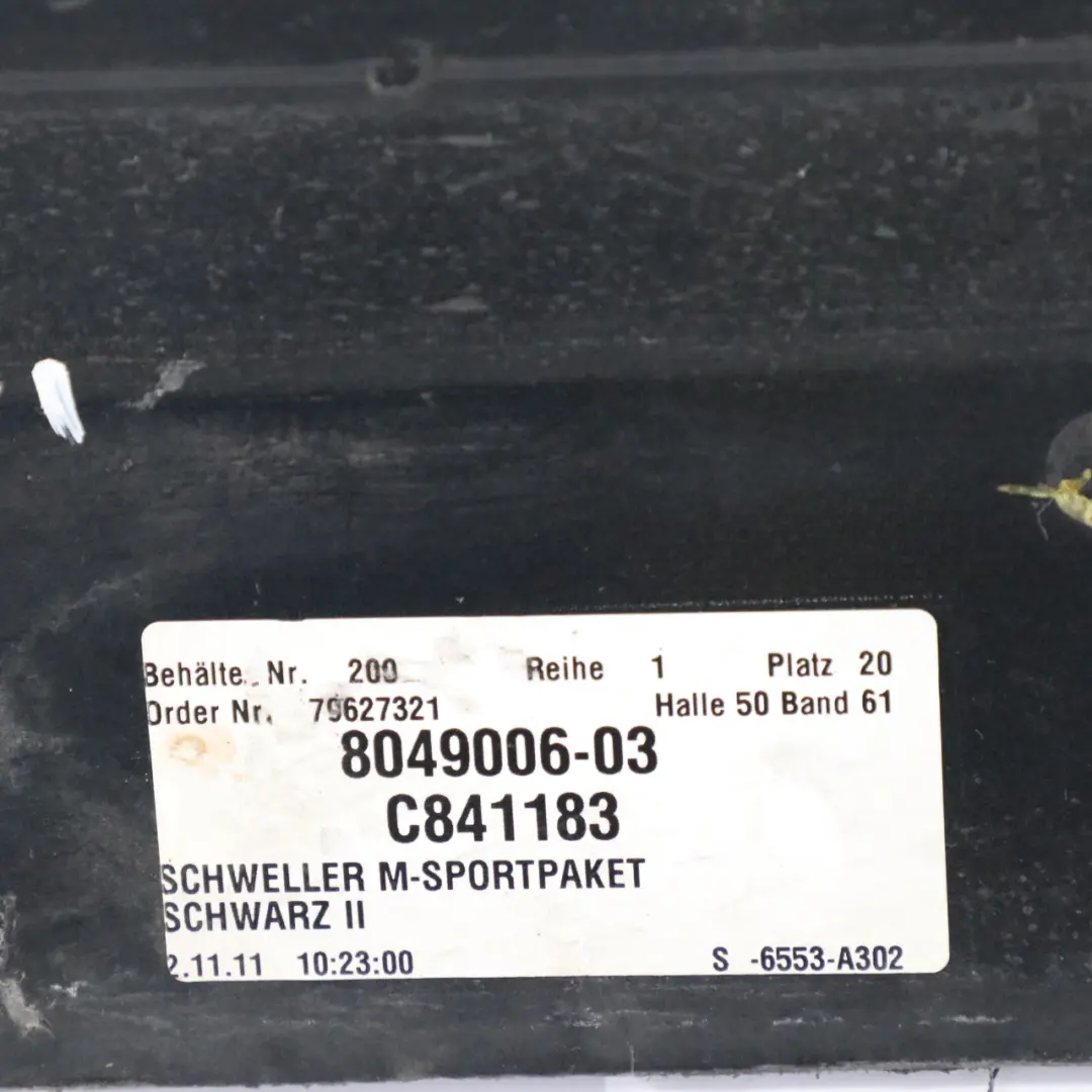 BMW F10 Seitenschweller M5 M Sport Türschwellerabdeckung Rechts Schwarz 2 - 668 - SKU 2298068-SCH - Teilenummer 2298068