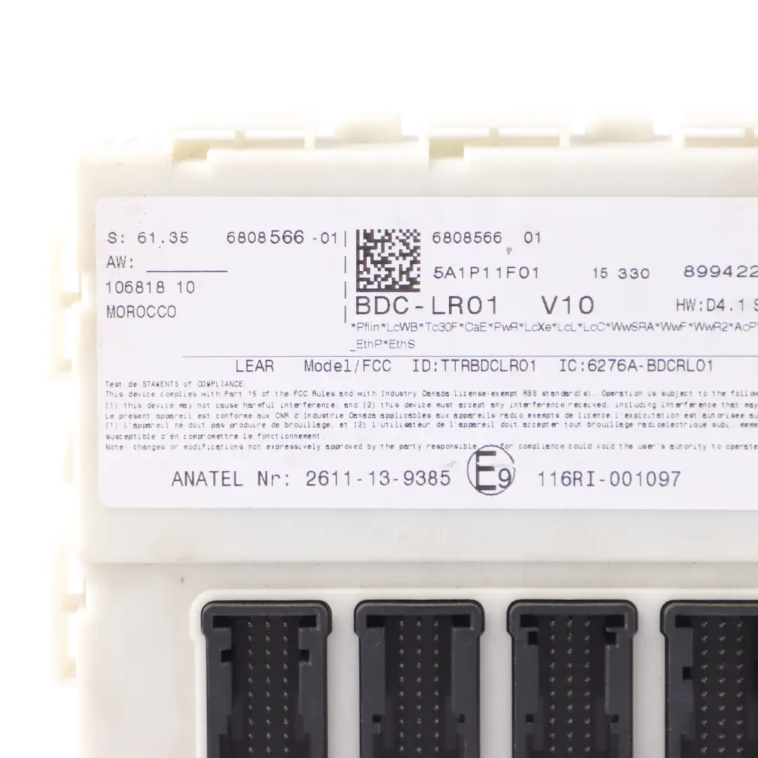 Body Control Comfort Module Unit BDC FEM ECU LR01 to BMW F45 X1 F48 I01 with Part number 6808566 BMW F45 X1 F48 I01 Body Control Comfort Module Unit BDC FEM ECU LR01 - SKU 6808566 - Part number 6808566