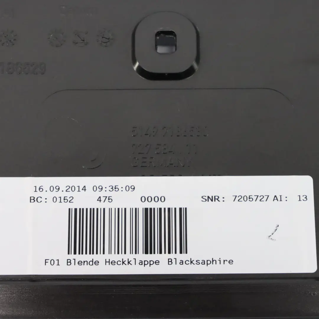 Finisseur Couvercle de coffre Noir saphir métallisé - 475 7205727 pour BMW F01 LCI à propos du numéro de pièce 7205731 BMW F01 LCI Finisseur Couvercle de coffre Noir saphir métallisé - 475 7205727 - SKU 7205727-BS - Numéro de pièce 7205731