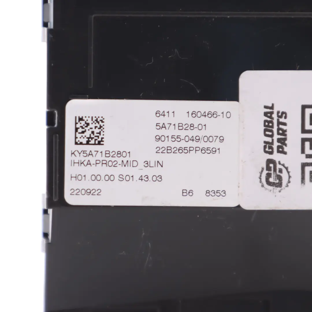 Conditioning Heating Control Module Unit to BMW G30 Air with Part number 5A71B28 BMW G30 Air Conditioning Heating Control Module Unit - SKU 5A71B28 - Part number 5A71B28