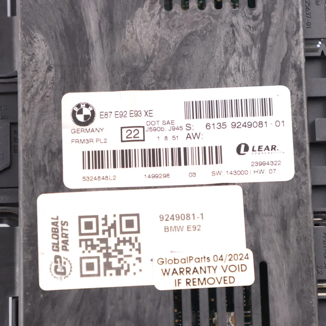 Footwell Light Control Module FRM3R PL2 Lear to BMW E92 with Part number 9249081 BMW E92 Footwell Light Control Module FRM3R PL2 Lear - SKU 9249081-1 - Part number 9249081