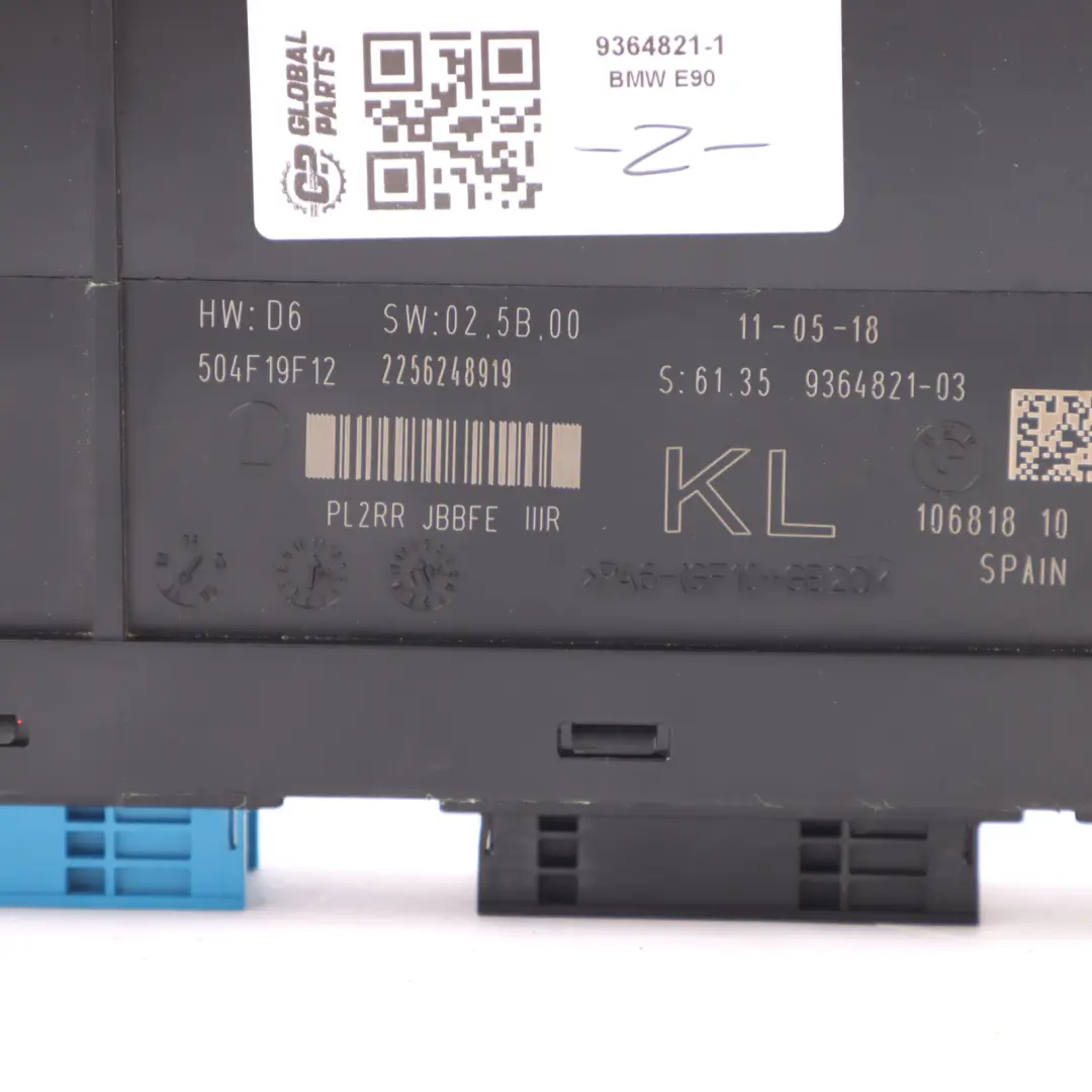 Body Control BMW E87 E90 E91 E92 ECU Module Unit KL PL2RR JBBFE IIIR to with Part number 9364821 Body Control BMW E87 E90 E91 E92 ECU Module Unit KL PL2RR JBBFE IIIR - SKU 9364821-1 - Part number 9364821