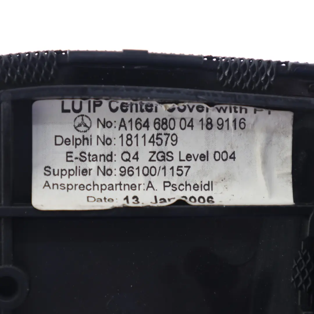 Dashboard Abdeckung Mittellautsprechers Zierblende für Mercedes ML W164 mit Teilenummer A1646800418 Mercedes ML W164 Dashboard Abdeckung Mittellautsprechers Zierblende - SKU A1646800418-3 - Teilenummer A1646800418