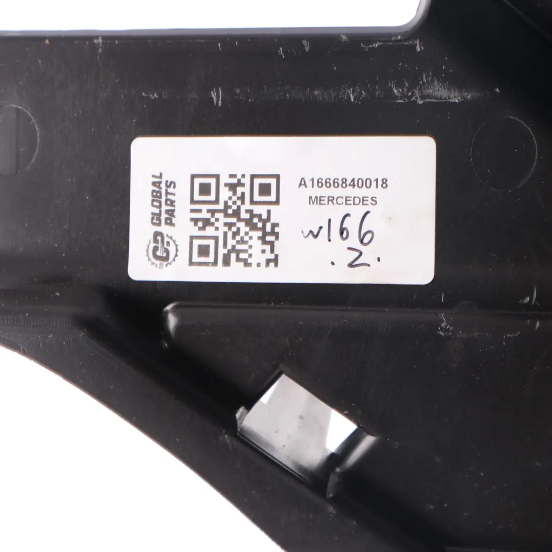Mounting Bracket Trim Cowl Right O/S to Mercedes ML W166 with Part number A1666840018 Mercedes ML W166 Mounting Bracket Trim Cowl Right O/S - SKU A1666840018 - Part number A1666840018