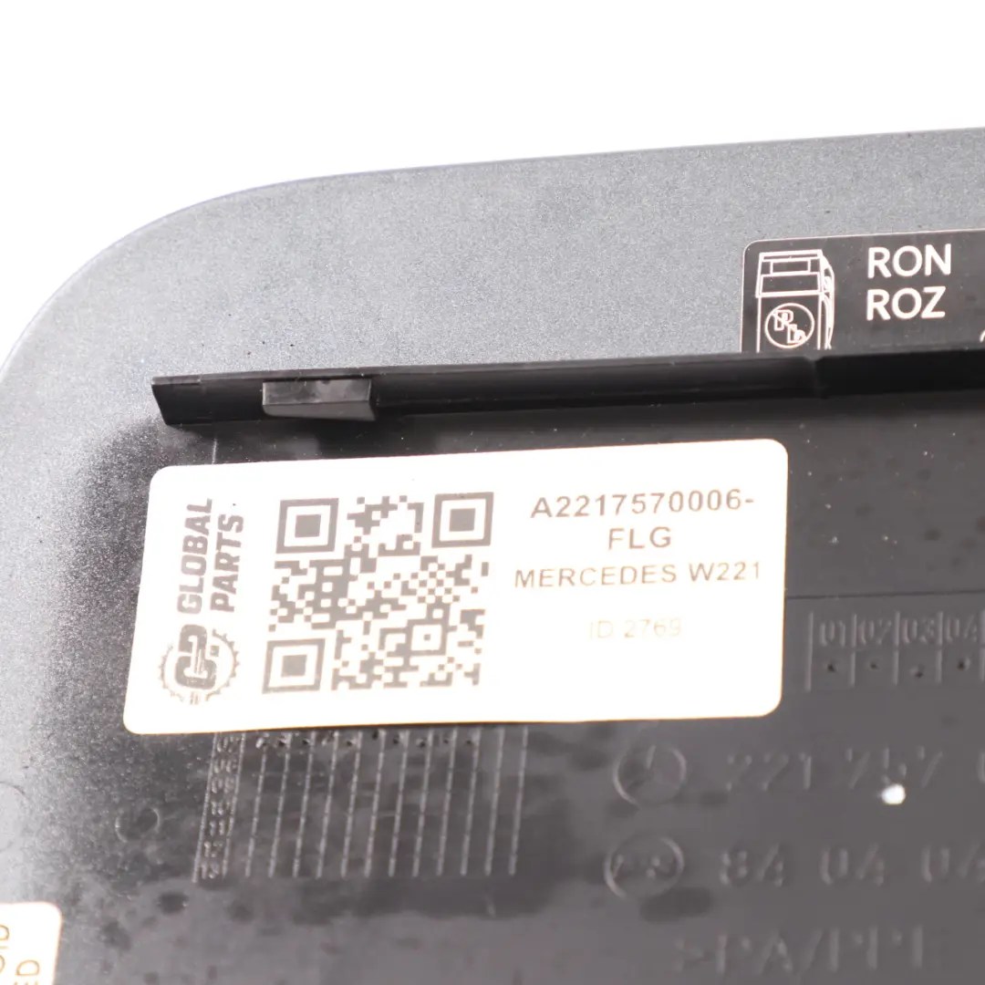 Filler Flap Tank Cap Cover Flint Grey Metallic - 368 to Mercedes W221 Fuel with Part number A2217570006 Mercedes W221 Fuel Filler Flap Tank Cap Cover Flint Grey Metallic - 368 - SKU A2217570006-FLG - Part number A2217570006