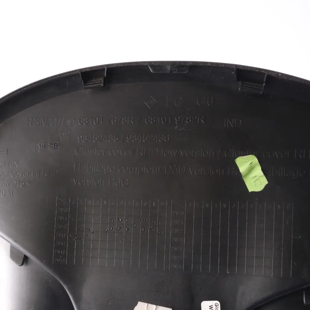 Speedo Clocks Surround Trim Panel Cover to Renault Trafic 3 with Part number 681017678R Renault Trafic 3 Speedo Clocks Surround Trim Panel Cover - SKU rhd-681017678R - Part number 681017678R