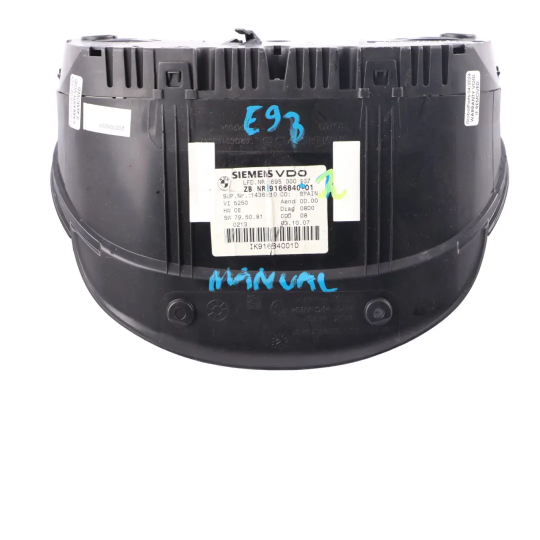 BMW E90 E91 Instrument Cluster Speedo Clocks Petrol Manual - SKU rhd-9166840-2 - Part number 9166840