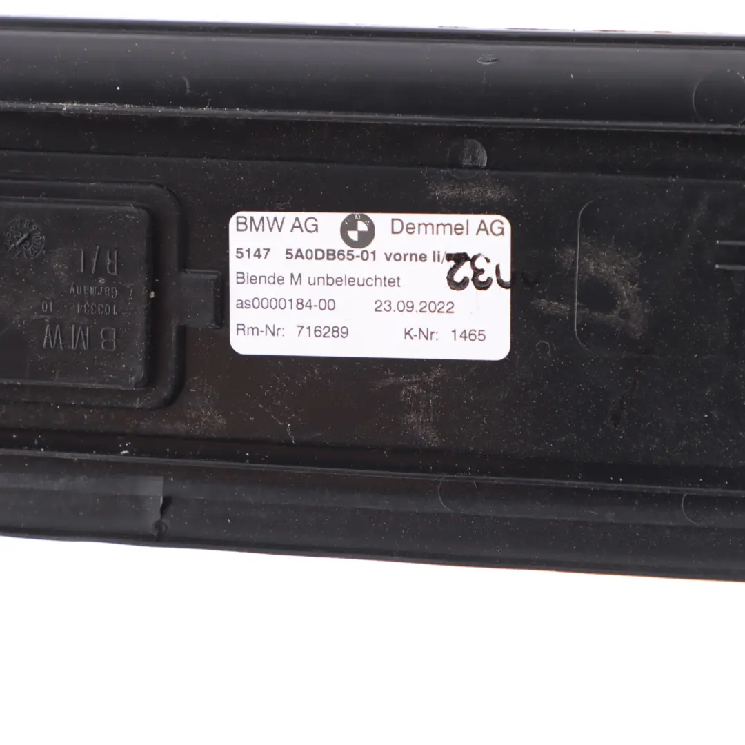 Porta D'Ingresso Sill Strip Anteriore Sinistra Trim per BMW G30 M Sport con numero di parte 5A0DB65 BMW G30 M Sport Porta D'Ingresso Sill Strip Anteriore Sinistra Trim - SKU 5A0DB65 - Numero di parte 5A0DB65