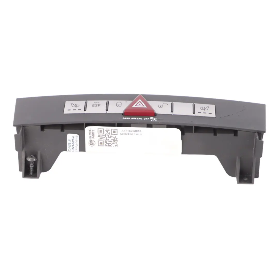 Mercedes R171 Seat Switch Heater Hazard ESP Panel Control Unit Front - SKU A1718208010 - Part number A1718208010