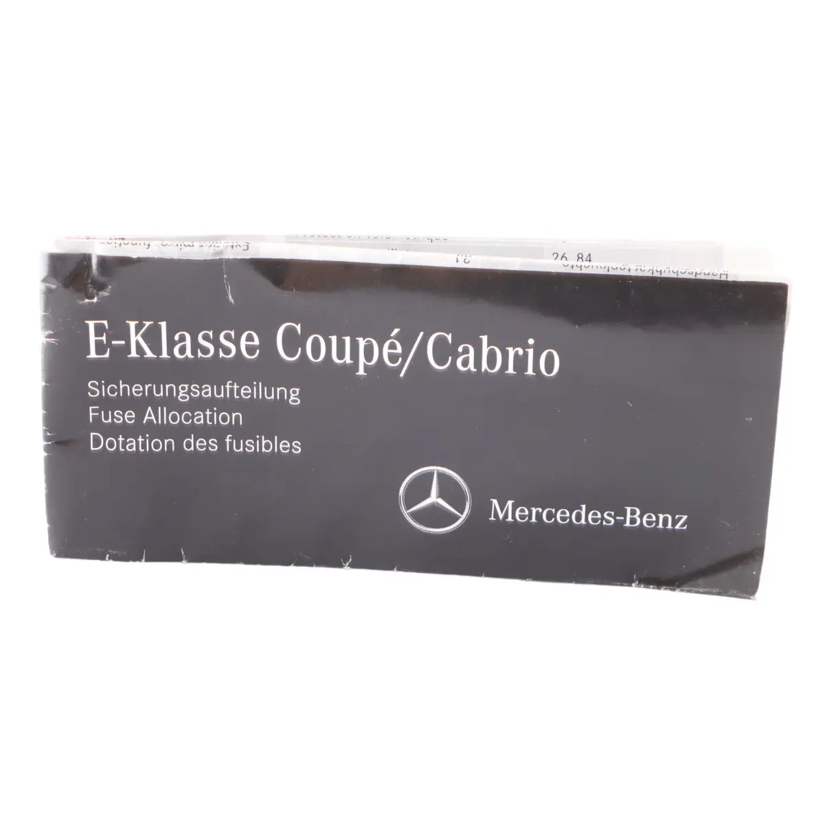 Mercedes C207 Scatola fusibili Raggruppamento fusibili Mappa Scheda A2075844181