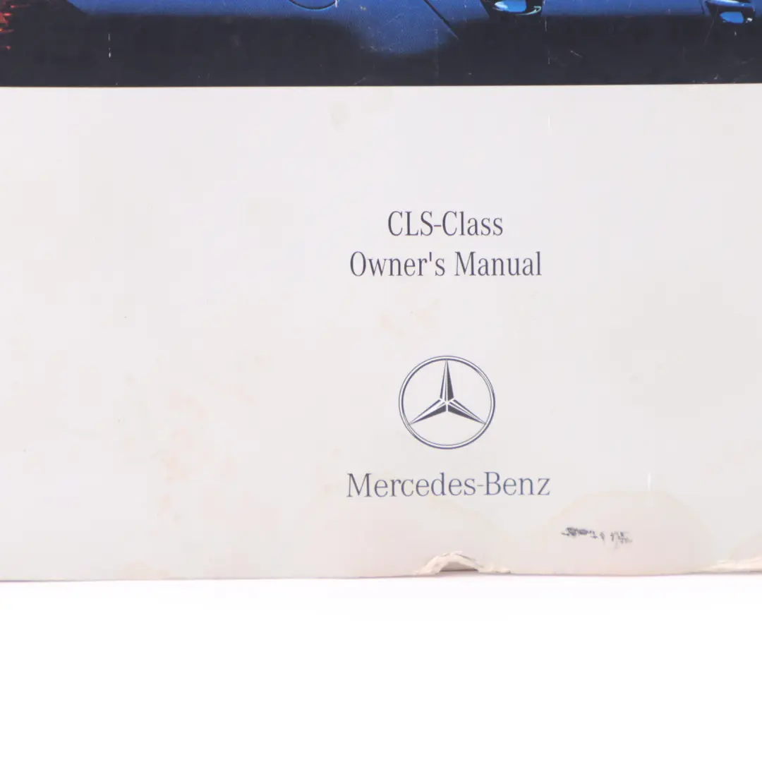 W219 CLS Class Owner's Manual Handbook Instruction to Mercedes with Part number A2195848081 Mercedes W219 CLS Class Owner's Manual Handbook Instruction - SKU A2195848081 - Part number A2195848081
