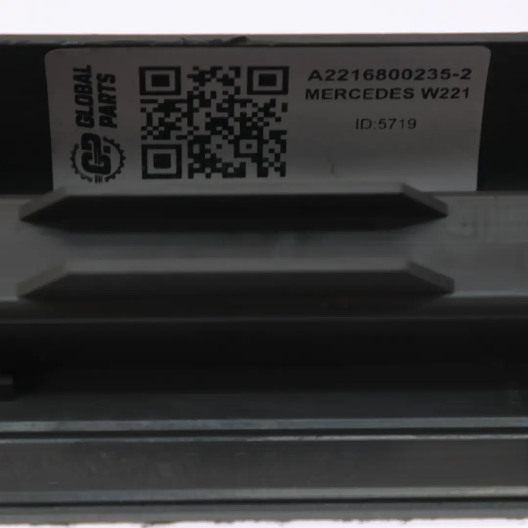 Mercedes W221 Entrance Sill Cover Strip Front Right O/S Trim - SKU A2216800235-2 - Part number A2216800235