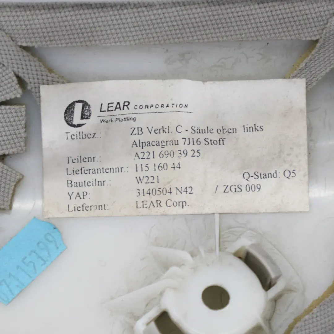 Pillar C Cover Interior Trim Rear Left N/S Grey to Mercedes W221 Sedan with Part number A2216903925 Mercedes W221 Sedan Pillar C Cover Interior Trim Rear Left N/S Grey - SKU A2216903925 - Part number A2216903925