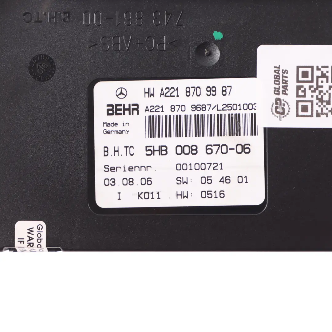 Conditioning Climate Heater Control Unit Module Mercedes W221 Air - SKU A2218709987 - Part number A2218709987