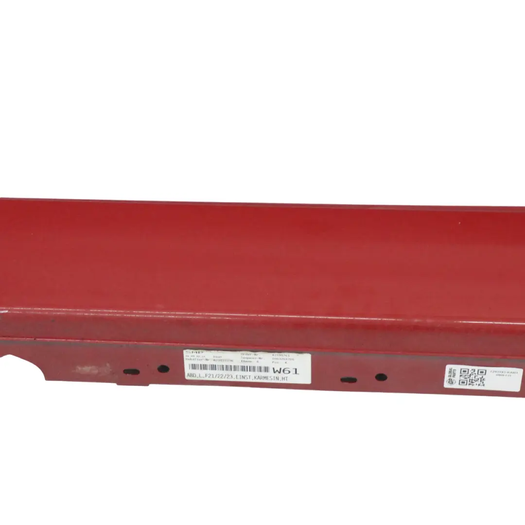 Faldon Lateral Izquierdo Sill Strip Karmesinrot Rojo Carmesi - A61 para BMW F21 F22 con número de pieza 7293543 BMW F21 F22 Faldon Lateral Izquierdo Sill Strip Karmesinrot Rojo Carmesi - A61 - SKU 7293543-KAR1 - Número de pieza 7293543