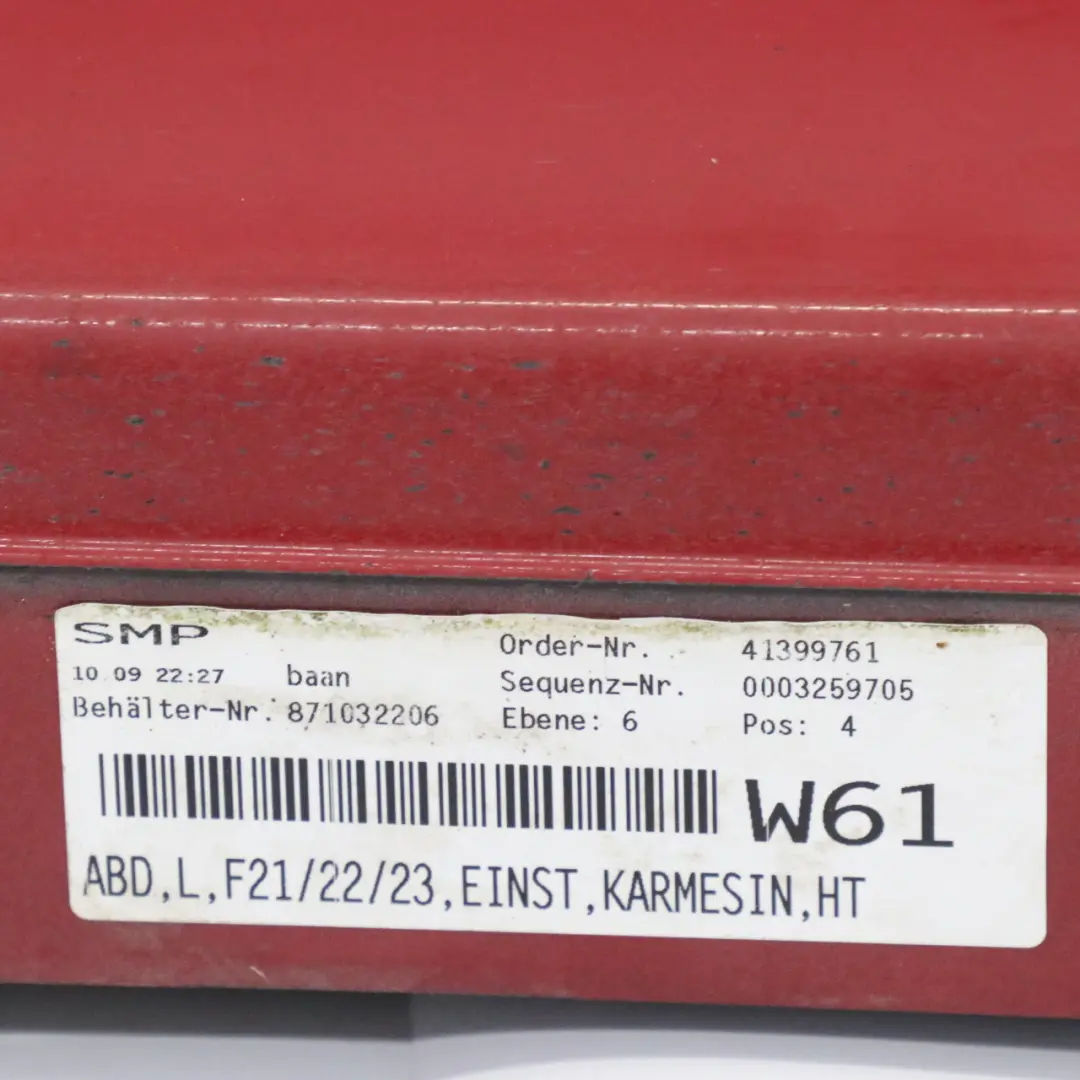 Bas de Porte Seuil Facade Gauche Karmesinrot Rot - A61 pour BMW F21 F22 à propos du numéro de pièce 7293543 BMW F21 F22 Bas de Porte Seuil Facade Gauche Karmesinrot Rot - A61 - SKU 7293543-KAR1 - Numéro de pièce 7293543