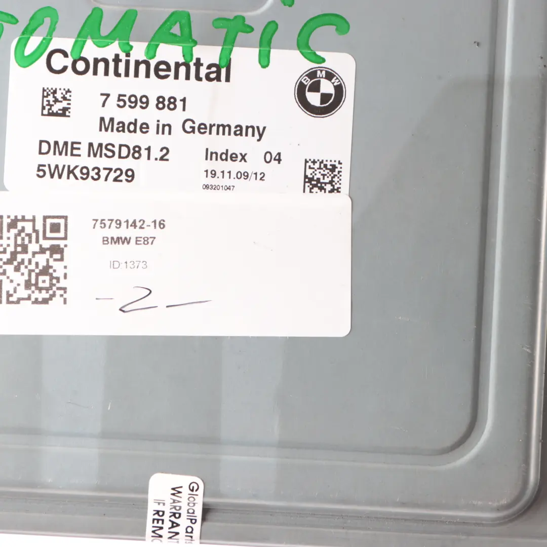 N43 ECU Kit DME 7579142 CAS3 + Key Automatic to BMW E81 E87 LCI 116i 1.6 Petrol with Part number 7599881 BMW E81 E87 LCI 116i 1.6 Petrol N43 ECU Kit DME 7579142 CAS3 + Key Automatic - SKU 7579142-16 - Part number 7599881